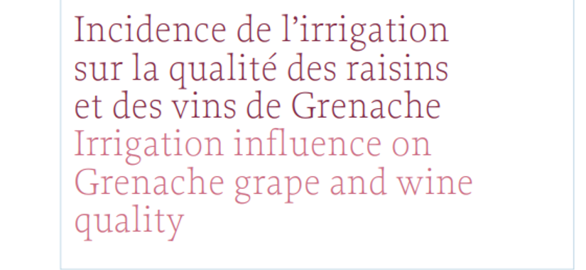 Incidence de l’irrigation sur la qualité des raisins et des vins de Grenache